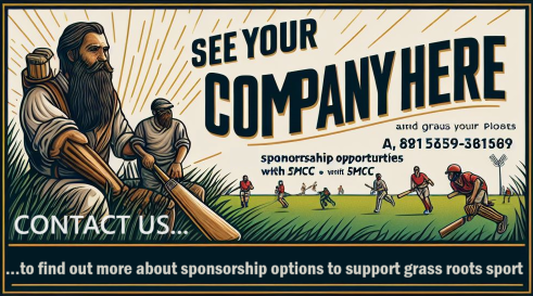Get your company promoted here... contact us for more information on sponsorship and support grass roots cricket